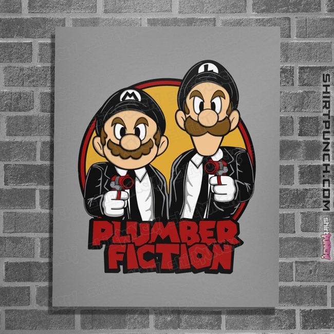 Secret_Shirts Posters / 4"x6" / Sports Grey Plumber Fiction