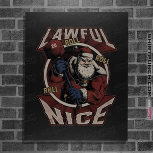 Shirts Posters / 4"x6" / Black Lawful Nice Santa