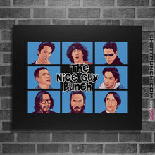 Load image into Gallery viewer, Shirts Posters / 4&quot;x6&quot; / Black The Nice Guy Bunch
