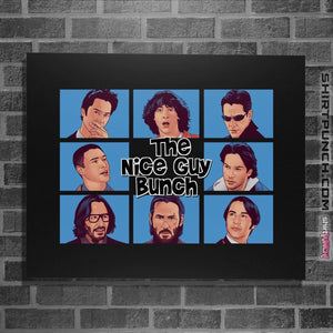 Shirts Posters / 4"x6" / Black The Nice Guy Bunch