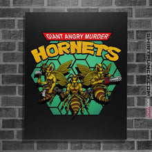 Load image into Gallery viewer, Shirts Posters / 4&quot;x6&quot; / Black Murder Hornets
