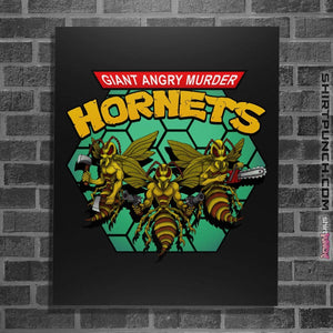 Shirts Posters / 4"x6" / Black Murder Hornets