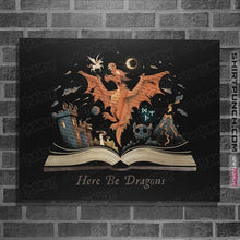 Load image into Gallery viewer, Daily_Deal_Shirts Posters / 4&quot;x6&quot; / Black Here Be Dragons
