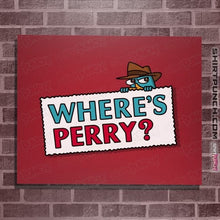 Load image into Gallery viewer, Shirts Posters / 4&quot;x6&quot; / Red Where&#39;s Perry?
