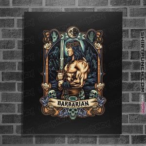 Daily_Deal_Shirts Posters / 4"x6" / Black The Barbarian