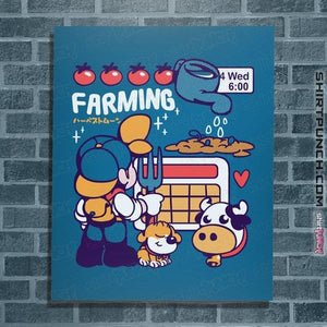 Shirts Posters / 4"x6" / Sapphire Farmer Days