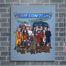 Load image into Gallery viewer, Daily_Deal_Shirts Posters / 4&quot;x6&quot; / Powder Blue Welcome To Time Con
