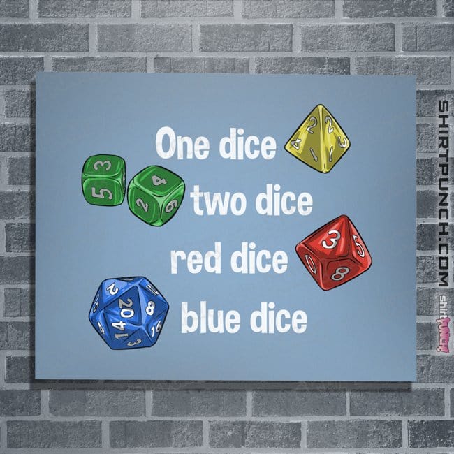 Secret_Shirts Posters / 4"x6" / Powder Blue Seuss Dice