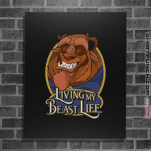 Load image into Gallery viewer, Shirts Posters / 4&quot;x6&quot; / Black Living My Beast Life
