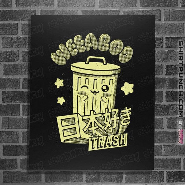 Secret_Shirts Posters / 4"x6" / Black Weaboo Trash