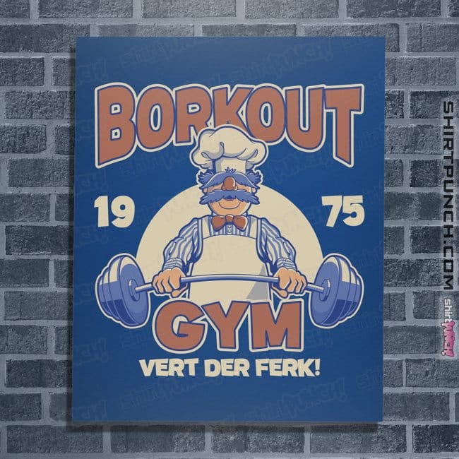 Daily_Deal_Shirts Posters / 4"x6" / Royal Blue Borkout Gym