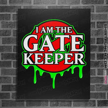 Load image into Gallery viewer, Daily_Deal_Shirts Posters / 4&quot;x6&quot; / Black The Gatekeeper
