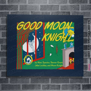 Daily_Deal_Shirts Posters / 4"x6" / Navy Good Moon Knight