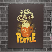 Load image into Gallery viewer, Shirts Posters / 4&quot;x6&quot; / Dark Chocolate I Like Coffee
