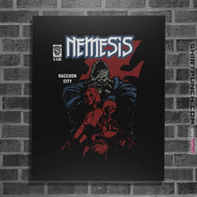 Load image into Gallery viewer, Shirts Posters / 4&quot;x6&quot; / Black Nemesis
