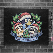 Load image into Gallery viewer, Daily_Deal_Shirts Posters / 4&quot;x6&quot; / Black Bluey Holidays
