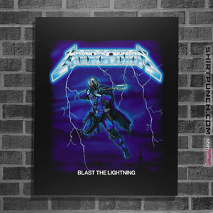 Shirts Posters / 4"x6" / Black Blast The Lightning