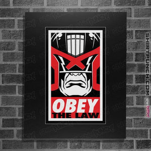 Daily_Deal_Shirts Posters / 4"x6" / Black Obey The Law