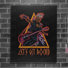 Load image into Gallery viewer, Secret_Shirts Posters / 4&quot;x6&quot; / Black Get Rocked!
