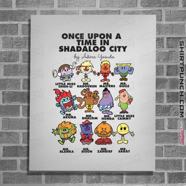 Daily_Deal_Shirts Posters / 4"x6" / White Once Upon A Time In Shadaloo