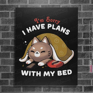 Shirts Posters / 4"x6" / Black I Have Plans