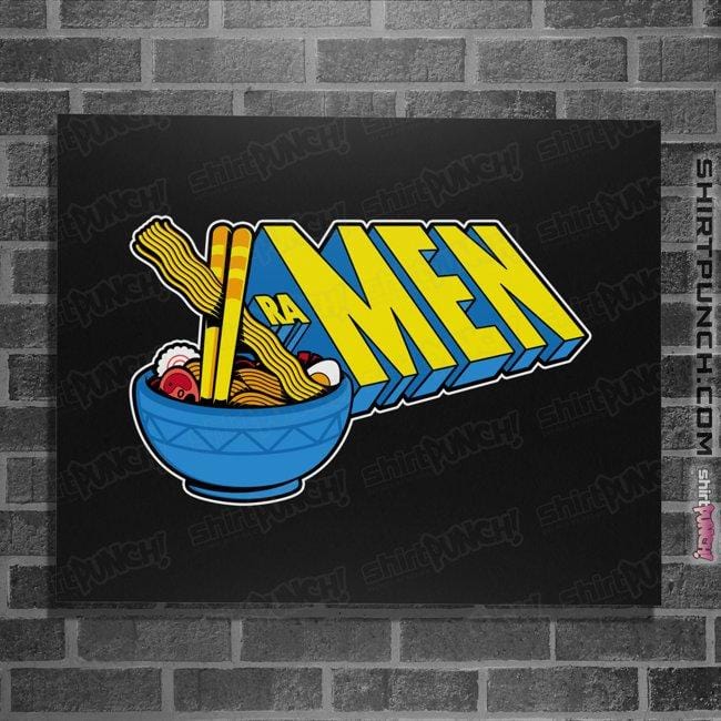 Daily_Deal_Shirts Posters / 4"x6" / Black X Ra-Men