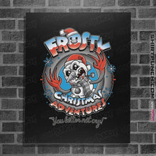 Load image into Gallery viewer, Daily_Deal_Shirts Posters / 4&quot;x6&quot; / Black Frosty Christmas Adventures
