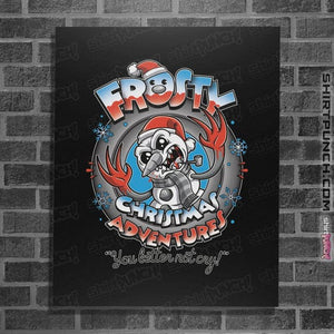 Daily_Deal_Shirts Posters / 4"x6" / Black Frosty Christmas Adventures