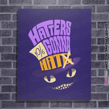Load image into Gallery viewer, Shirts Posters / 4&quot;x6&quot; / Violet Hatters Gonna Hat

