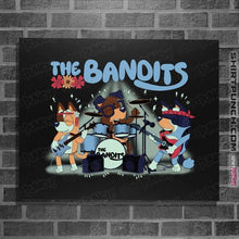 Load image into Gallery viewer, Daily_Deal_Shirts Posters / 4&quot;x6&quot; / Black The Bandits
