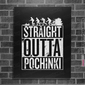 Shirts Posters / 4"x6" / Black Straight Outta Pochinki