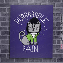 Load image into Gallery viewer, Daily_Deal_Shirts Posters / 4&quot;x6&quot; / Violet Purrrrrple Rain
