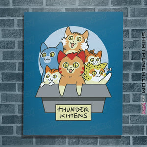 Shirts Posters / 4"x6" / Sapphire Thunder Kittens