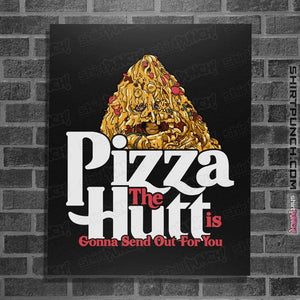 Daily_Deal_Shirts Posters / 4"x6" / Black Pizza Sends Out