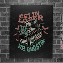 Load image into Gallery viewer, Daily_Deal_Shirts Posters / 4&quot;x6&quot; / Black We Ghostin&#39;
