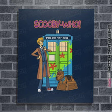 Load image into Gallery viewer, Secret_Shirts Posters / 4&quot;x6&quot; / Navy Scoobywho
