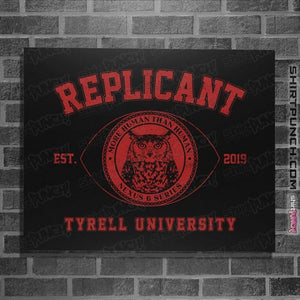 Daily_Deal_Shirts Posters / 4"x6" / Black Replicant University