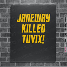Load image into Gallery viewer, Daily_Deal_Shirts Posters / 4&quot;x6&quot; / Dark Heather Janeway Killed Tuvix!
