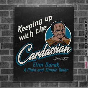 Secret_Shirts Posters / 4"x6" / Black Keeping Up With The Cardassians