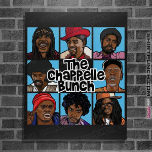 Shirts Posters / 4"x6" / Black The Chappelle Bunch