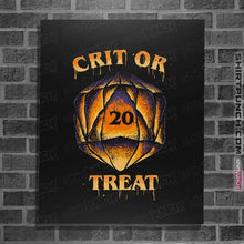 Load image into Gallery viewer, Daily_Deal_Shirts Posters / 4&quot;x6&quot; / Black Crit Or Treat
