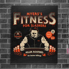 Load image into Gallery viewer, Daily_Deal_Shirts Posters / 4&quot;x6&quot; / Black Myer&#39;s Fitness
