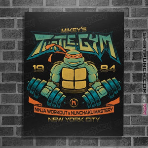 Daily_Deal_Shirts Posters / 4"x6" / Black Mikey's Turtle Gym