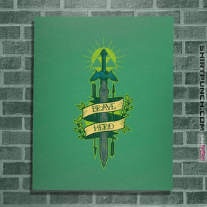 Shirts Posters / 4"x6" / Irish Green Brave Hero