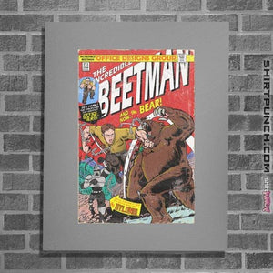 Secret_Shirts Posters / 4"x6" / Sports Grey The Incredible Beetman