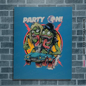 Shirts Posters / 4"x6" / Sapphire Party On
