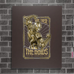 Shirts Posters / 4"x6" / Dark Chocolate Are These The Roids