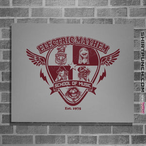 Shirts Posters / 4"x6" / Sports Grey Electric Mayhem School Of Music