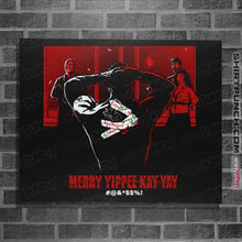 Load image into Gallery viewer, Daily_Deal_Shirts Posters / 4&quot;x6&quot; / Black Merry Yippee Kay Yay

