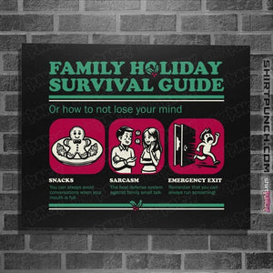 Daily_Deal_Shirts Posters / 4"x6" / Black Family Holiday Survival Guide